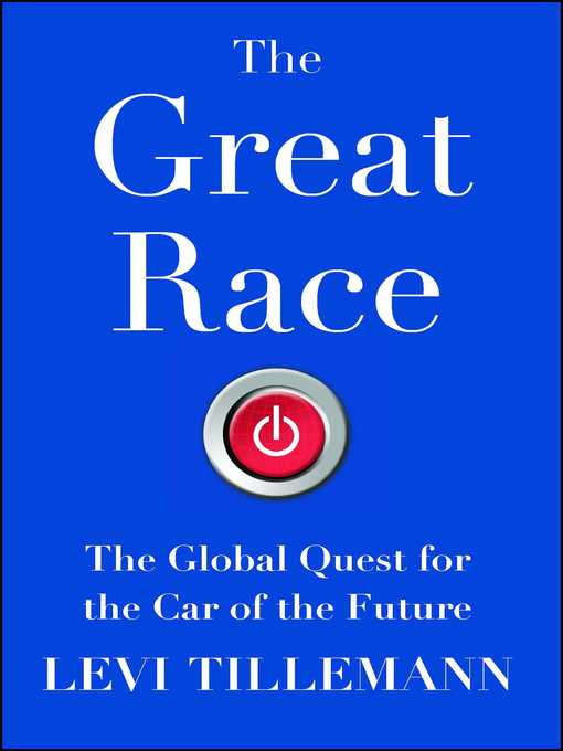 Title details for The Great Race by Levi Tillemann - Wait list